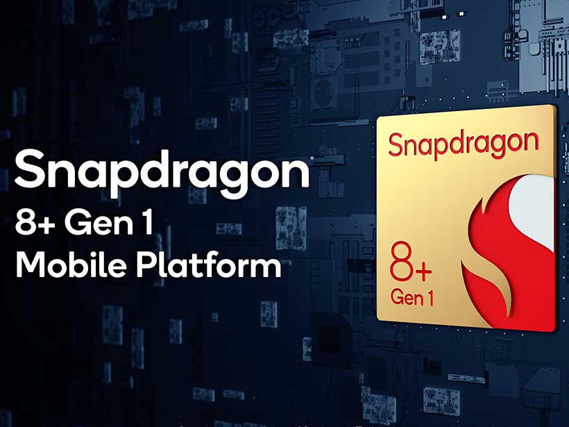 高通發表Snapdragon 8+ Gen 1 手機第3季問世