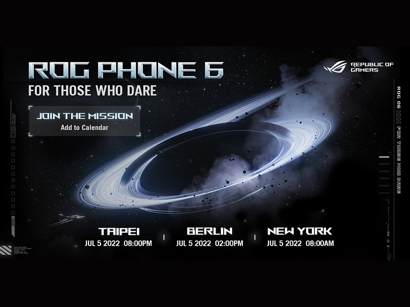 華碩遊戲手機ROG Phone 6上市時間不遠了！確定7月全球發表